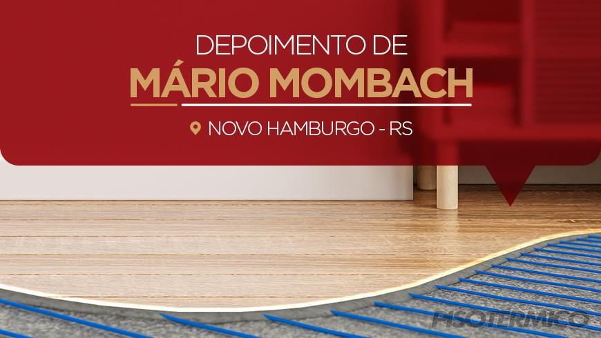 Depoimento de Mário Mombach